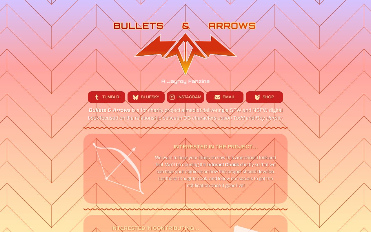 Bullets & Arrows: A JayRoy Zine